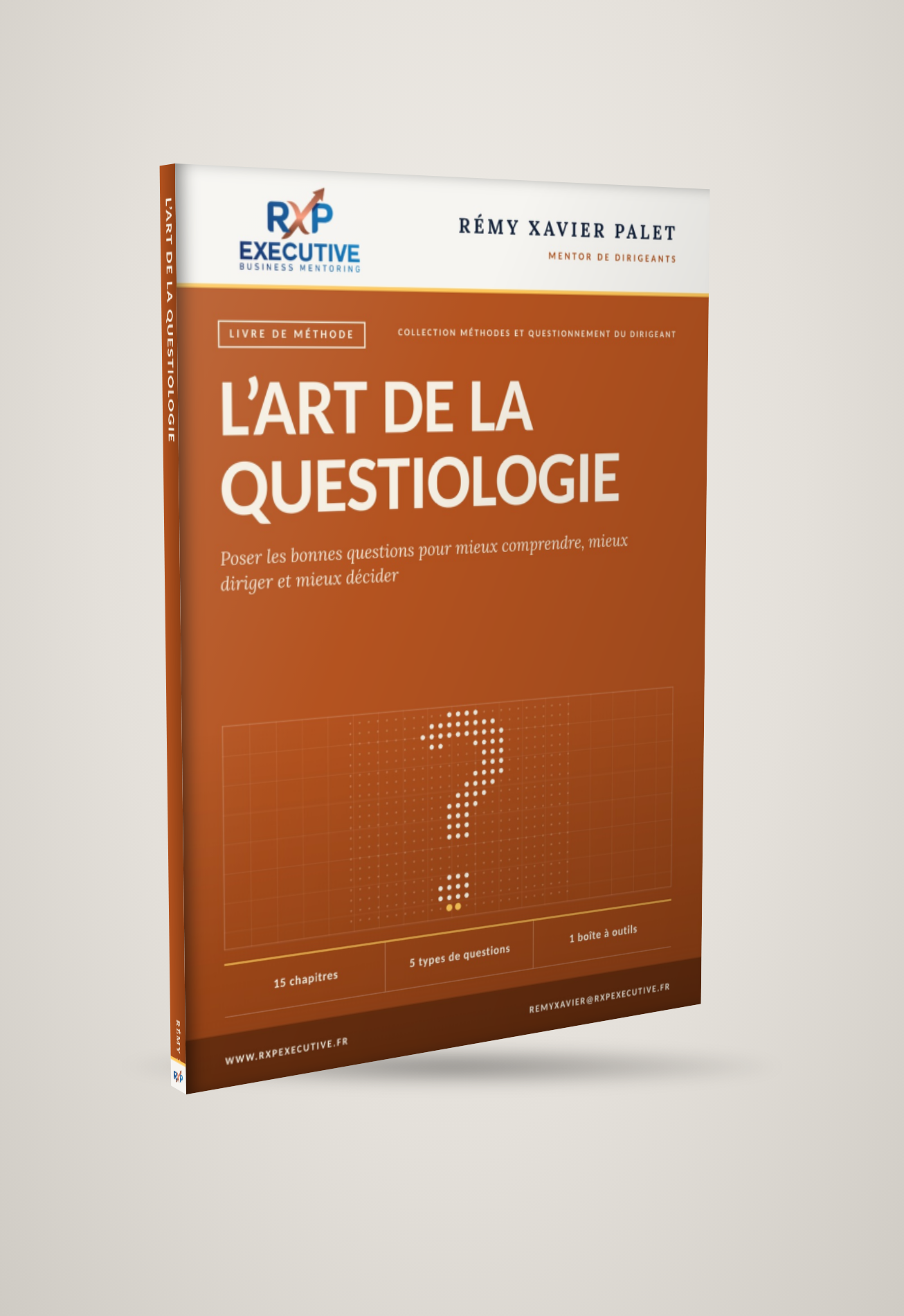 Couverture définitive du livre L’Art de la Questiologie de Rémy Xavier Palet