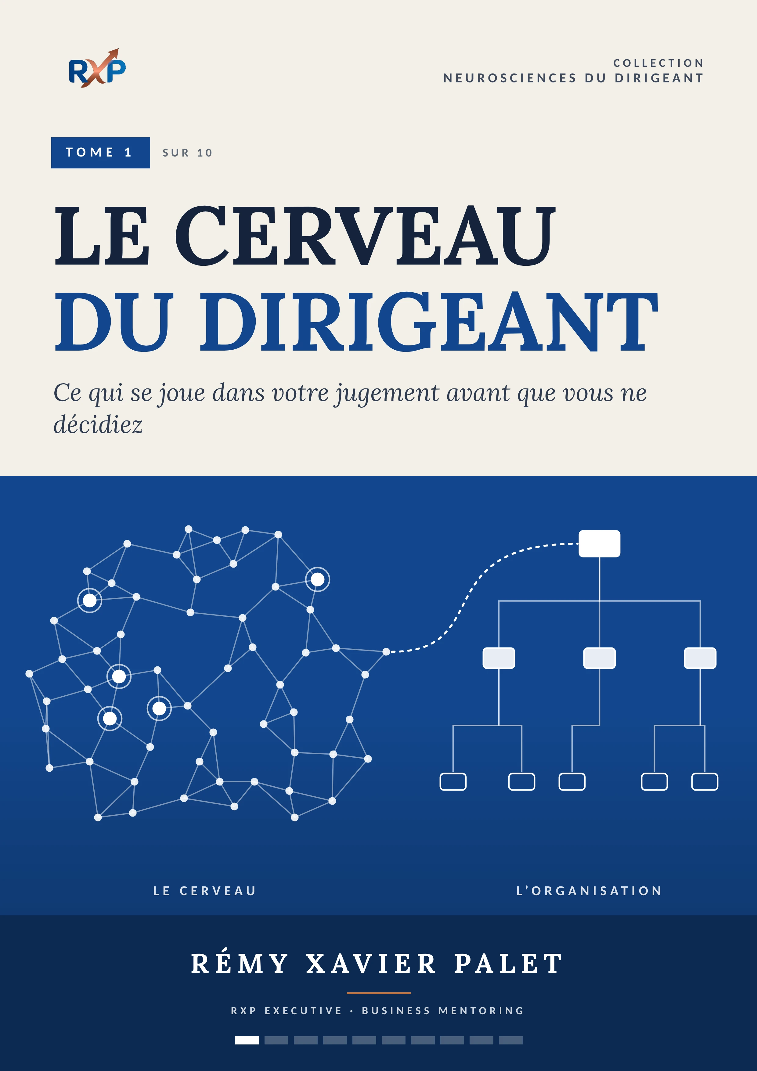 Couverture définitive : Tome 1 — Le cerveau du dirigeant