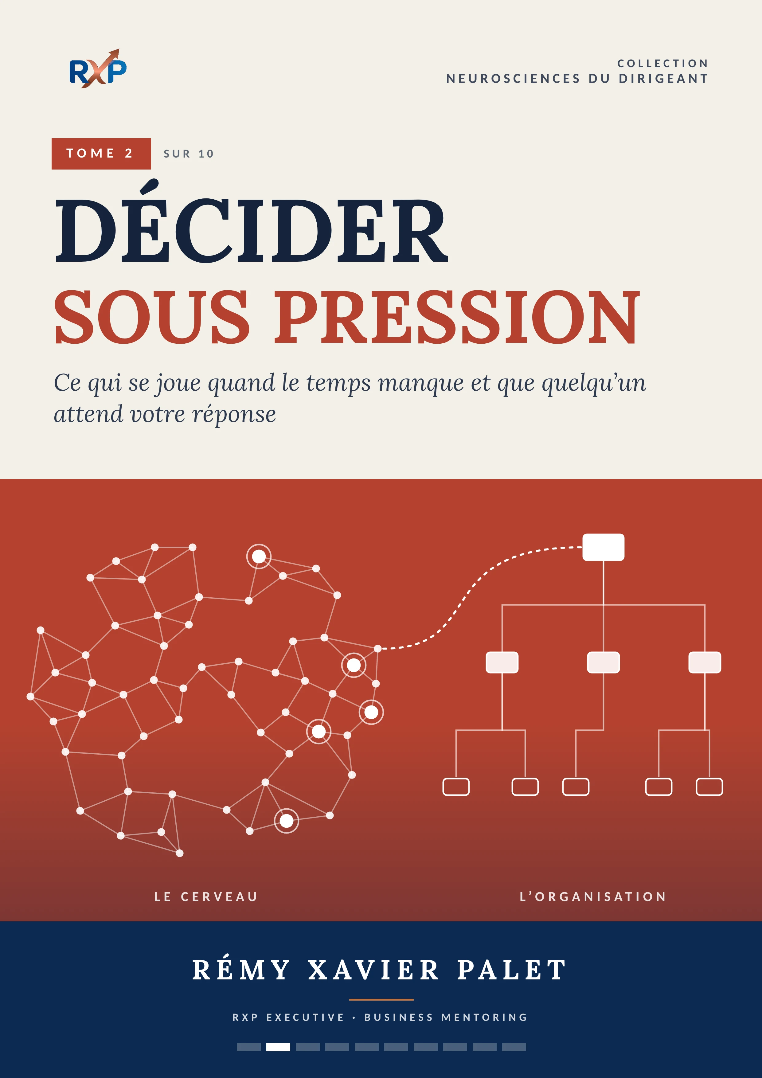 Couverture définitive : Tome 2 — Décider sous pression